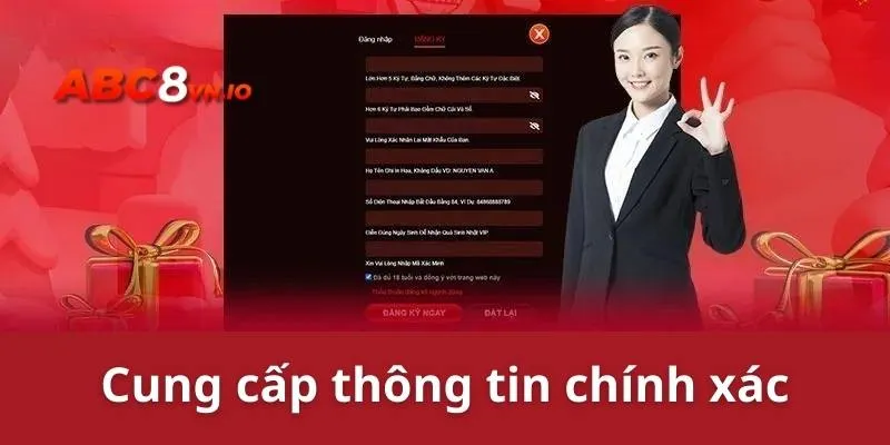 Đăng Ký ABC8 - Tận Hưởng Không Gian Trực Tuyến Cực Xanh Chín Nhập chính xác nội dung thông tin cá nhân được yêu cầu từ nền tảng